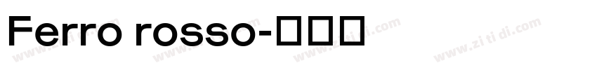 Ferro rosso字体转换